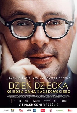 Dzień dziecka księdza Jana Kaczkowskiego / 2D polski